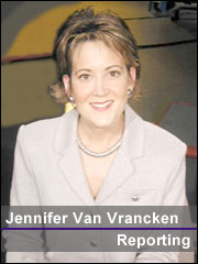 Jennifer Van Vrancken reporting